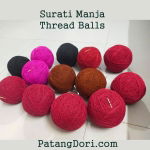 surati manja thread balls